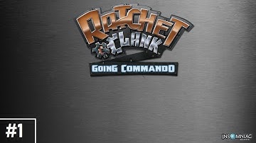 Ratchet & Clank: Going Commando | Full Playthrough | 1/5 | No Commentary