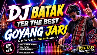 DJ BATAK TERBAIK BASS NYA FULL BANGET!!
