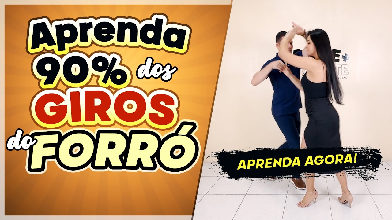 Domine os Giros do Forró em 1 aula