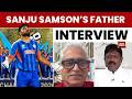 Sanju Samson's Father Shares Family Journey Post-World Cup π