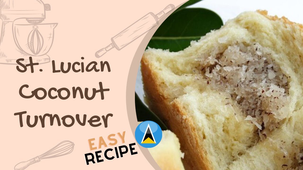 🇱🇨 how to make turnovers | Coconut Turnovers recipe - St lucia recipes | Coconut Deliciousness🥥