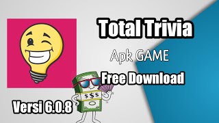 Total Trivia Apk Game v6.0.8 | Free Download | No Password | Link Description | screenshot 1