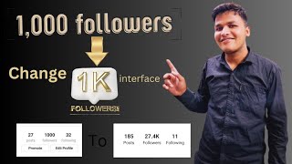 how to change followers and like interface to k feature | 1000 followers ko 1k me kese bdle screenshot 4