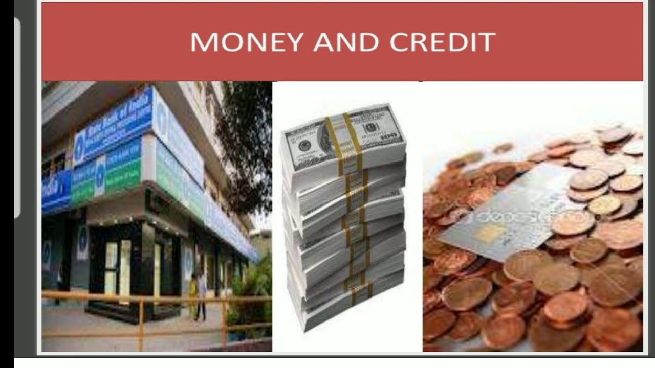 Class 10 Money Credit YouTube