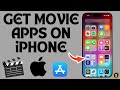 How to Get Movie App On iPhone [Full Guide]