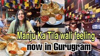 Manju ka tila wali feeling now in Gurugram | Tibetan Food | Best Himalayan Cuisine in Gurugram