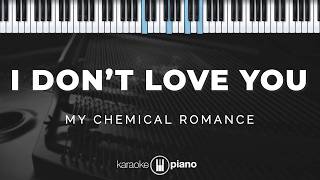 Download lagu I Don’t Love You - My Chemical Romance | KARAOKE PIANO