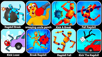 Puppet Bone Smashing, Annoying Uncle Punch Game, Kick Loser, Ragdoll Break, Kick & Break...