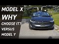 Why choose Tesla Model X over Model Y in 2020?