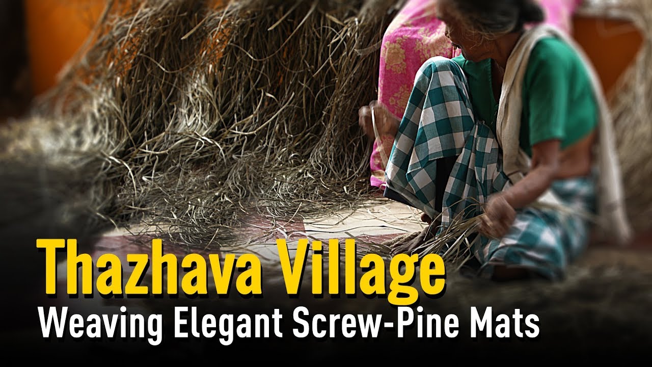 Thazhava Village: Weaving Elegant Screw-Pine Mats | Kerala Handicraft ...
