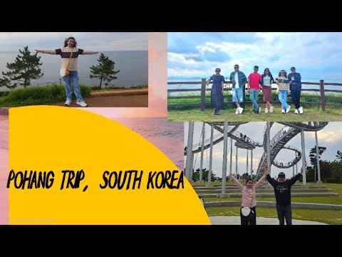 Trip to pohang, South Korea 🇰🇷.#southkorea #pohang #adventure #fun #familytripvlog 