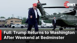 FULL DEPARTURE: President Donald Trump Returns to Washington D.C. After Weekend at Bedminster | AC1E