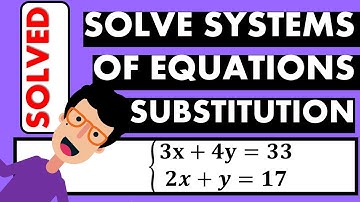 EQUATIONS | SOLVE SYSTEMS OF EQUATIONS BY SUBSTITUTION - EX 1