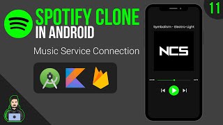 Music Service Connection - MVVM Spotify Clone - Part 11