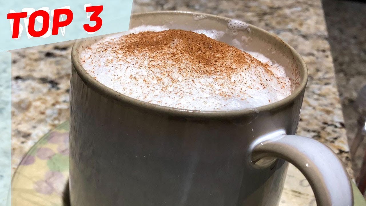 Top 3 Best Milk Frother 2021