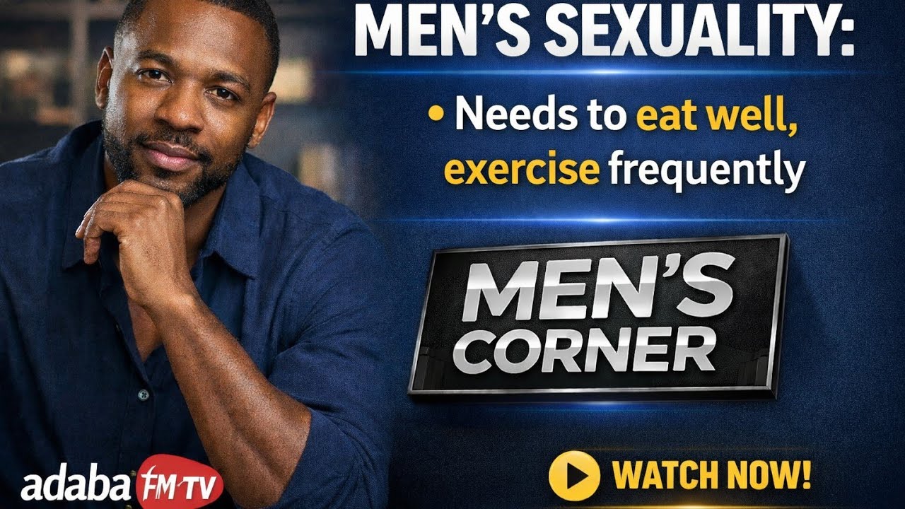MEN’S CORNER EP 1: Understanding Men’s Sexuality