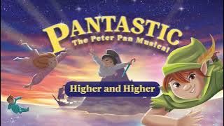 Higher and Higher - Pantastic - Sing Along