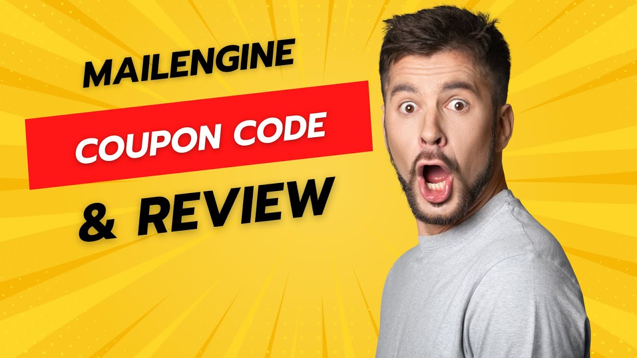 Dive into Mailengine: Unlocking Value with Coupon Codes