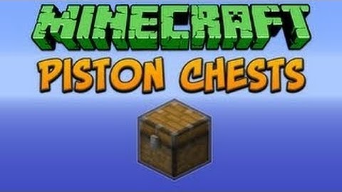 Minecraft: Piston Chest Tutorial