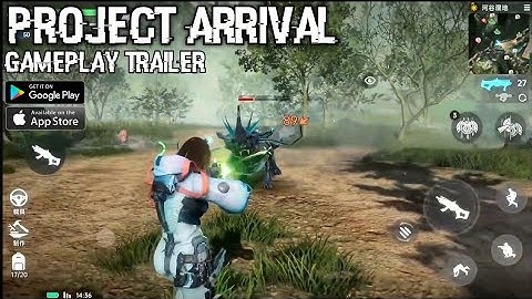 Project Arrival | New Gameplay Trailer Upcoming 2022