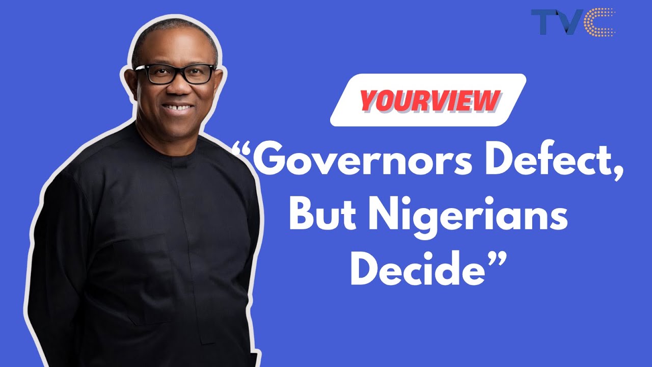 Defection Won’t Stop Nigerians From Voting Their Choice - Peter Obi Fires Back