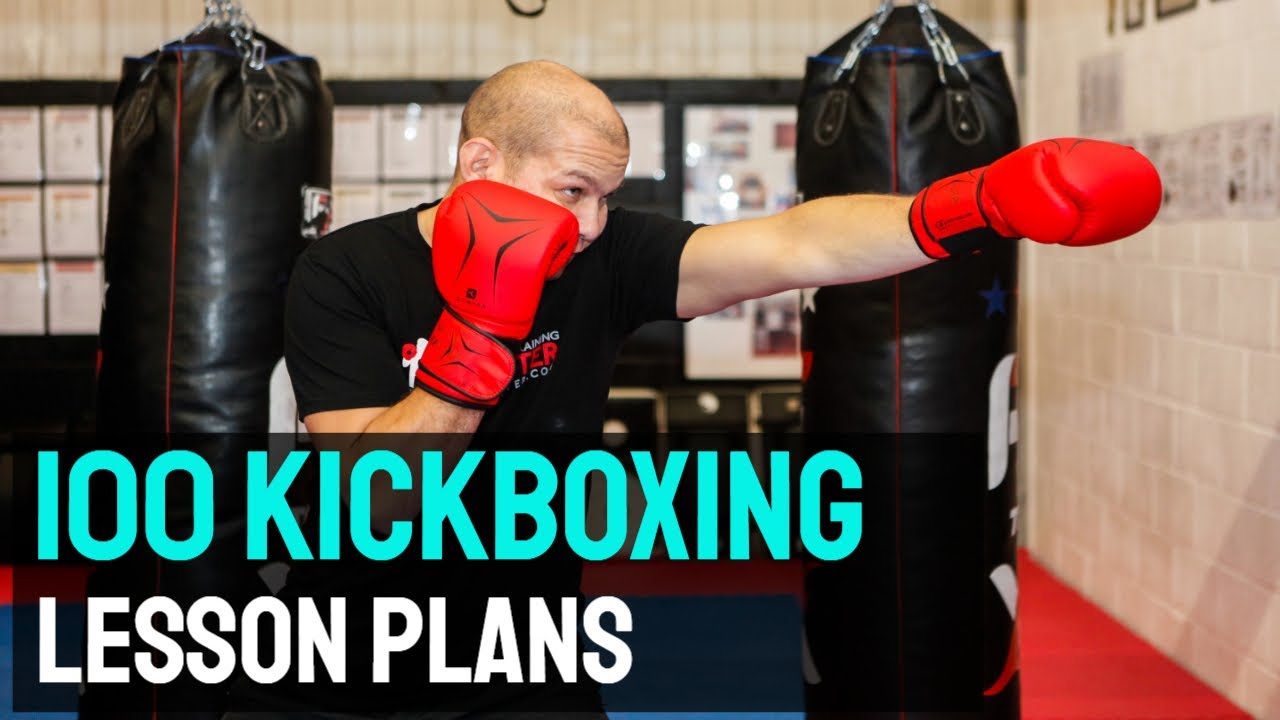 100 Kickboxing Lesson Plans - Youtube