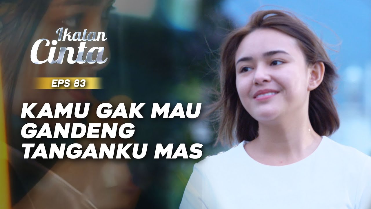 Andin Kode Minta Digandengan Mas AL | IKATAN CINTA | EPS.83 (2/3)