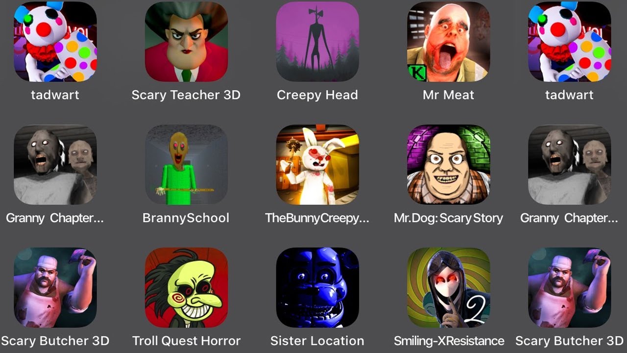 Tadwart Piggy,Scary Teacher 3D,Creepy Head,Mr Meat,Granny Chapter,Branny School,The Bunny Creepy