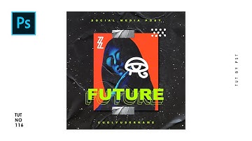 Create Future Social Media Post Design in Photoshop - Photoshop Tutorials