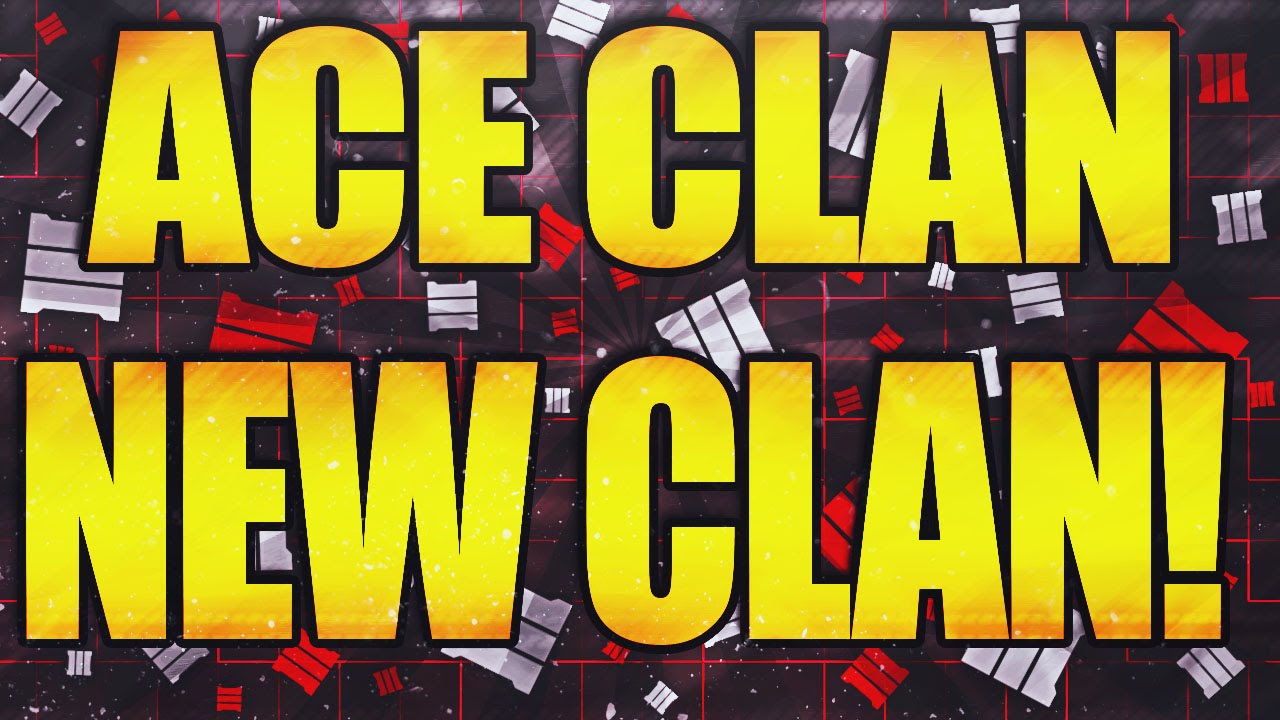 ACE CLAN! : NEW BO3 CLAN! : NEED MEMBERS! (Black ops 3 92 Kills)