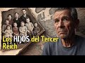 Así viven HOY los DESCENDIENTES del nazismo