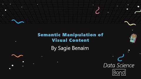 Semantic Manipulation of Visual Content