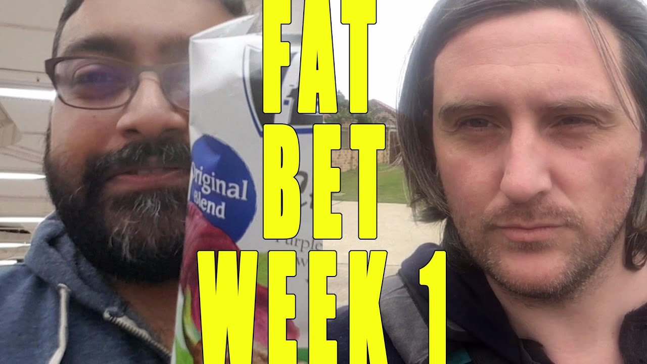 Fat Bet Week 1 Youtube