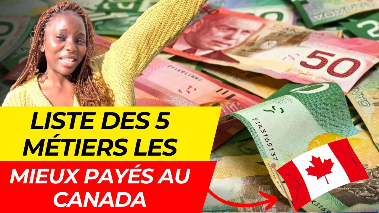 5 métiers les mieux payés et en forte demande au Canada en 2025 - YouTube