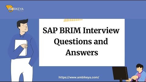SAP BRIM-interviewvragen en -antwoorden | Beste SAP-training | Ambikeya