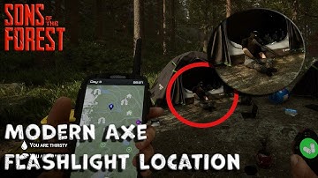 Modern Axe And Flashlight Location Sons Of The Forest