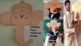 Ganesha face mask at home// fancy ganesh dress for vinayaka chavithi// easy ganesha sketch at home