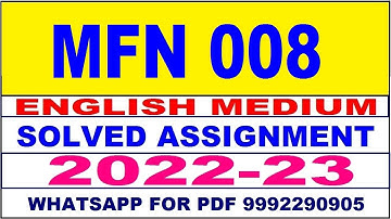 mfn 8 solved assignment 2022-23 in english | mfn 8 solved assignment 2022-23 | mfn 8 2023