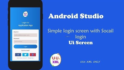 How to create login page with social media icon in android studio.