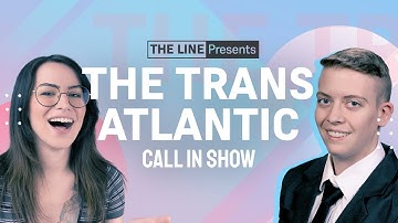 TRANS RIGHTS Mean Freedom For All!! Disagree?? Call Arden Hart & Dr. Ben | Trans-Atlantic 12.18.25