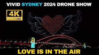 Mesmerizing Drone Show | Vivid Sydney 2024 | Love is in the Air Theme #vivid #vividsydney #droneshow