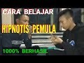 🔴 CARA BELAJAR HIPNOTIS PEMULA 1000% BERHASIL