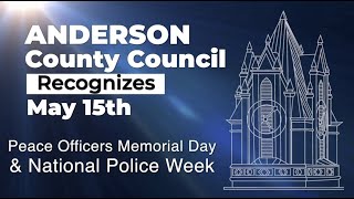 Anderson County Council Recognizes Police Week