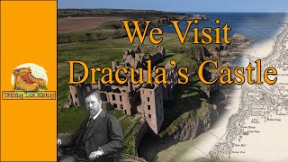 We Visit Dracula&#39;s Castle in Scotland