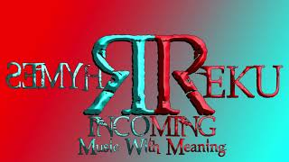 MusicWithMeaning(Freestyle) - Reku Rhymes