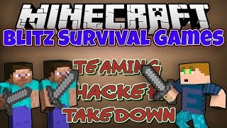 Minecraft: Blitz Survival Games - Teaming Hacker Takedown (Hypixel.net)