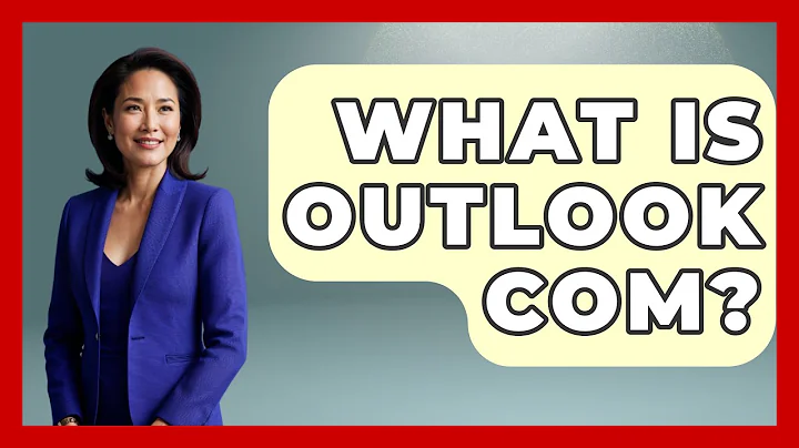 What Is Outlook Com? - TheEmailToolbox.com