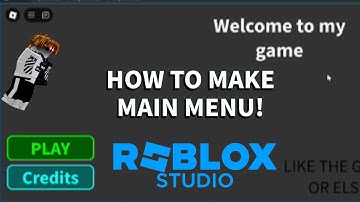 How to make a Simple main Menu I n ROBLOX STUDIO