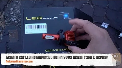 ACRATO Car LED Headlight Bulbs H4 9003 Installation & Review