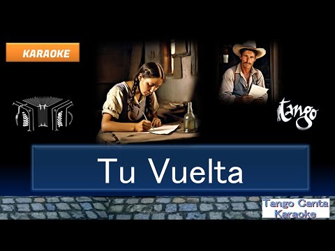ホームカラオケ練習 Tu Vuelta (canta)